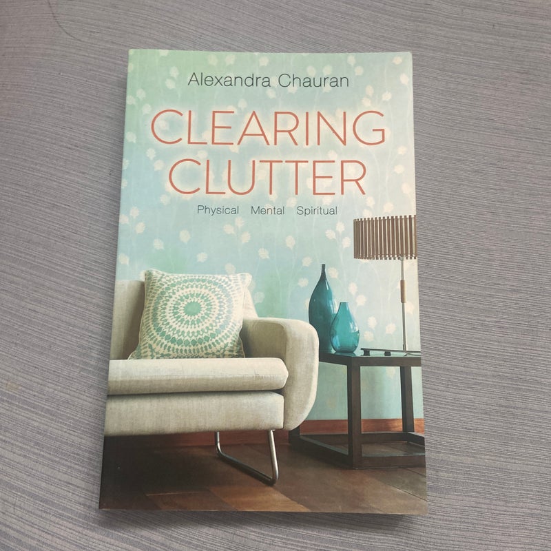 Clearing Clutter