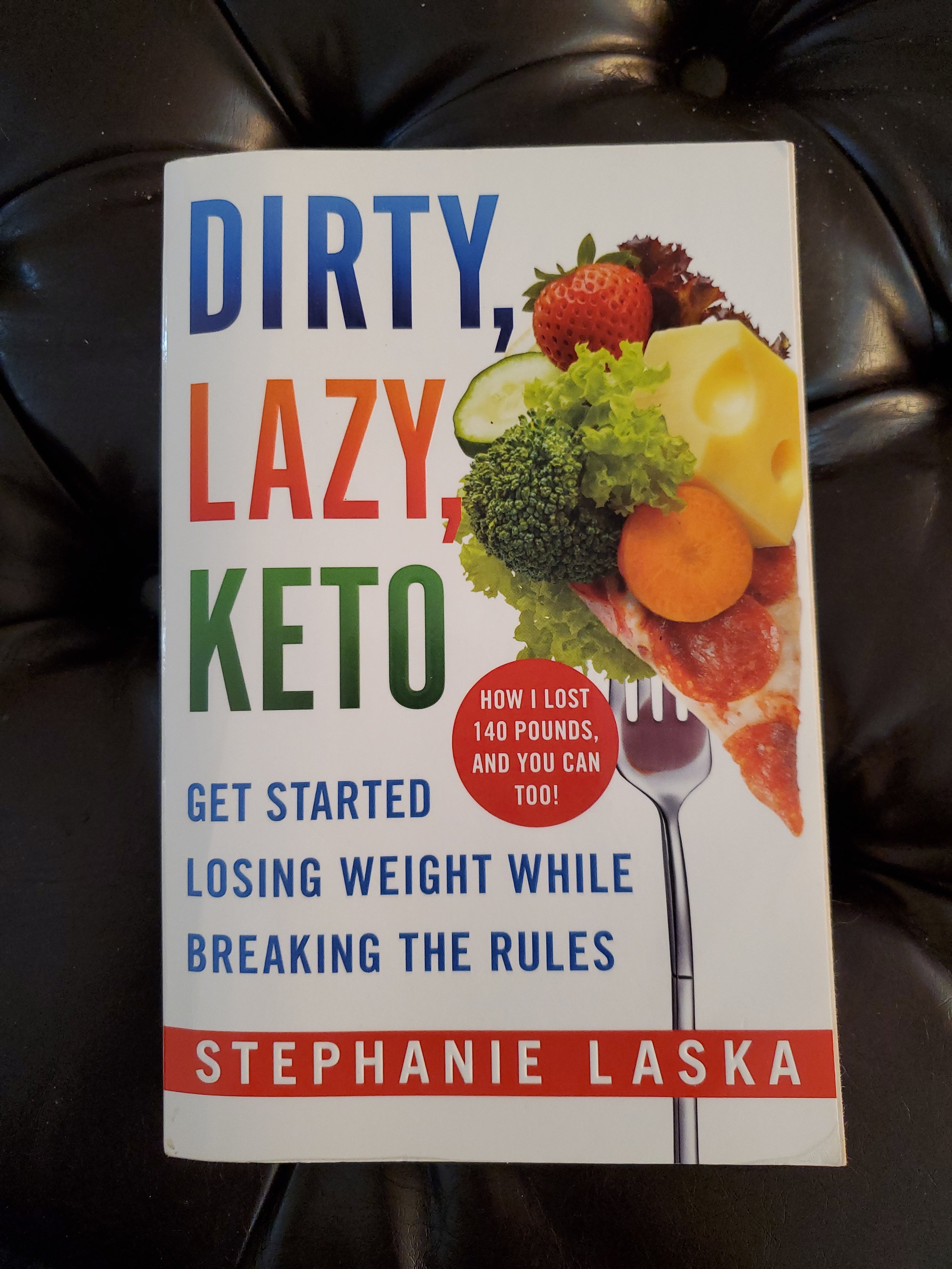 Dirty, Lazy Keto