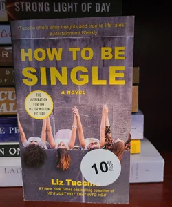 How to Be Single 