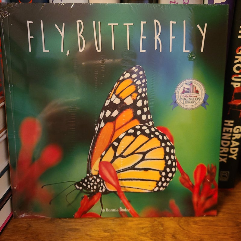 Fly, Butterfly 