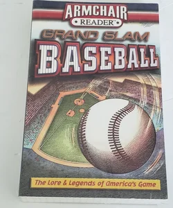 Armchair Reader Grand Slam Baseball