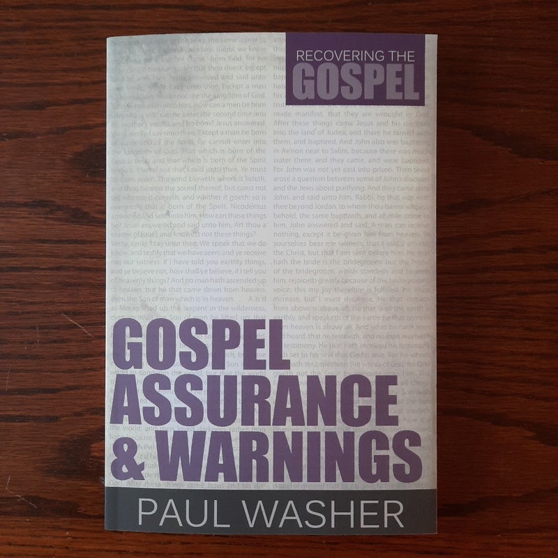 Gospel Assurance and Warnings