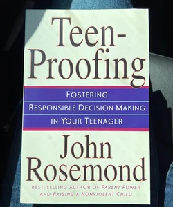 Teen-Proofing