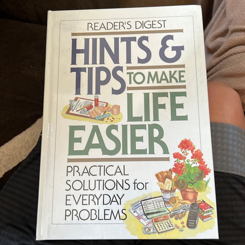 Hints and Tips to Make Life Easier