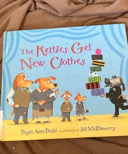 The Kettles Get New Clothes