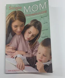 Single Mom Homeschooling