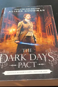 The Dark Days Pact (Arc)
