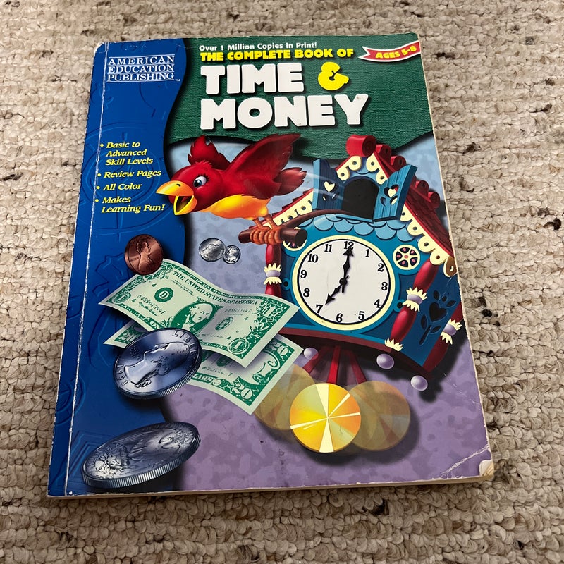 The Complete Book of Time and Money