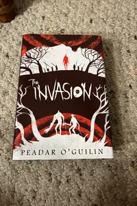 The Invasion (the Call, Book 2)