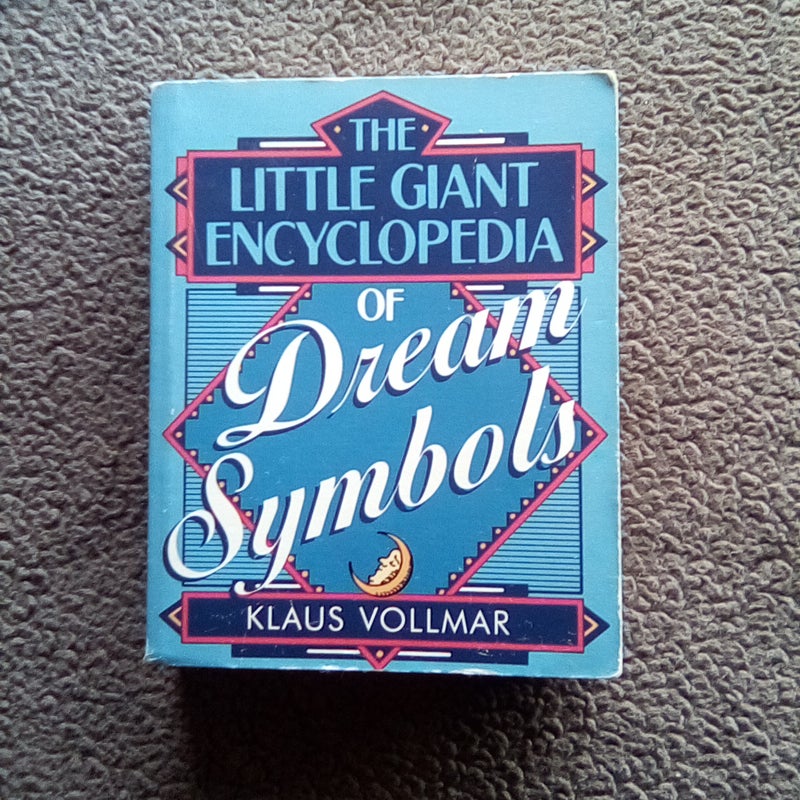 The Little Giant Encyclopedia of Dream Symbols