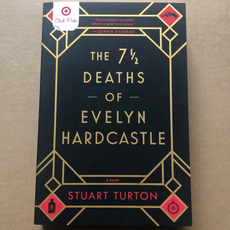 The 7 1/2 Deaths of Evelyn Hardcastle