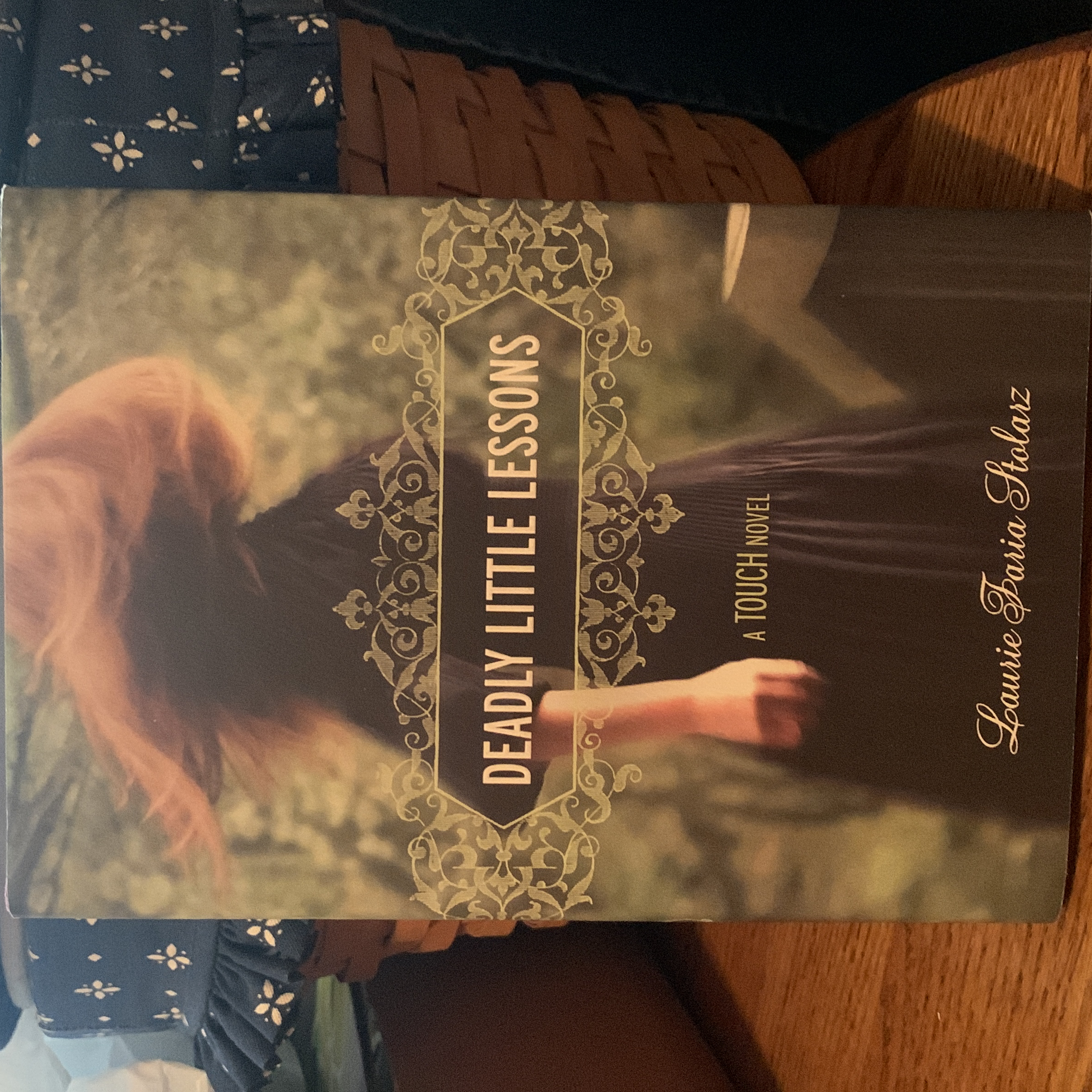 Deadly Little Lessons