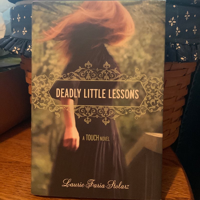 Deadly Little Lessons (A Touch Novel)