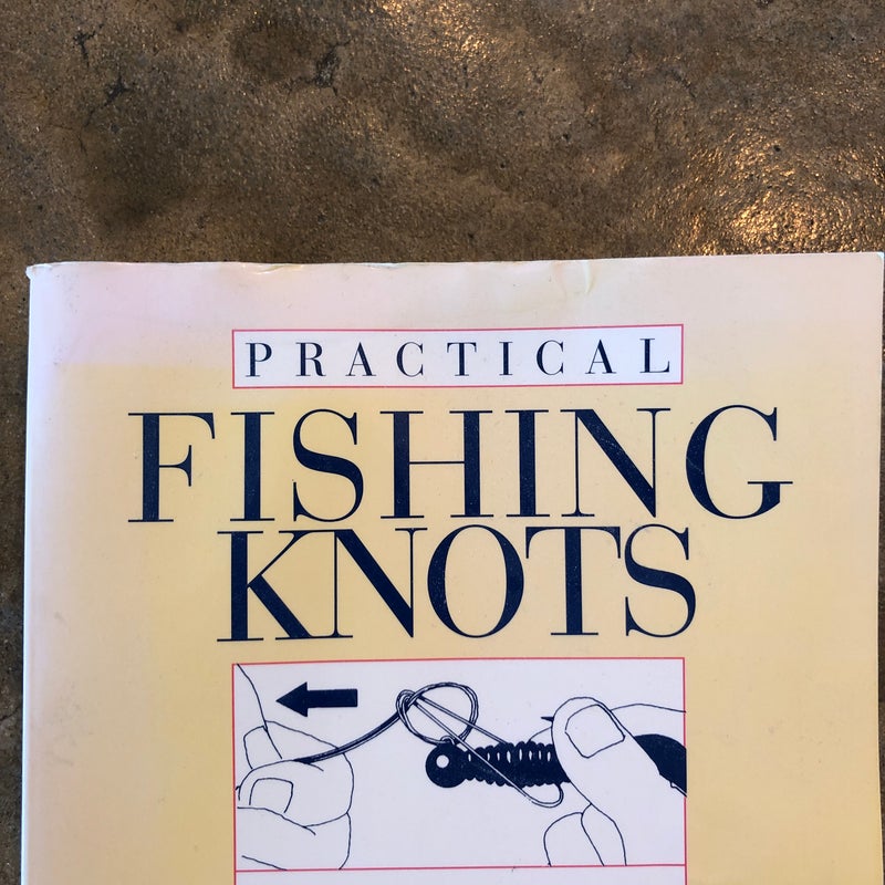 Practical Fishing Knots by Mark Sosin, Paperback