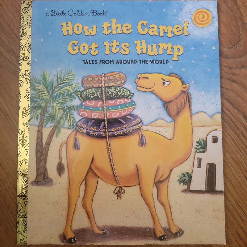 How the Camel Got Its Hump