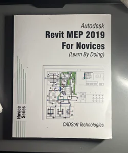 Revit MEP 2019 for Novices (Learn by Doing)