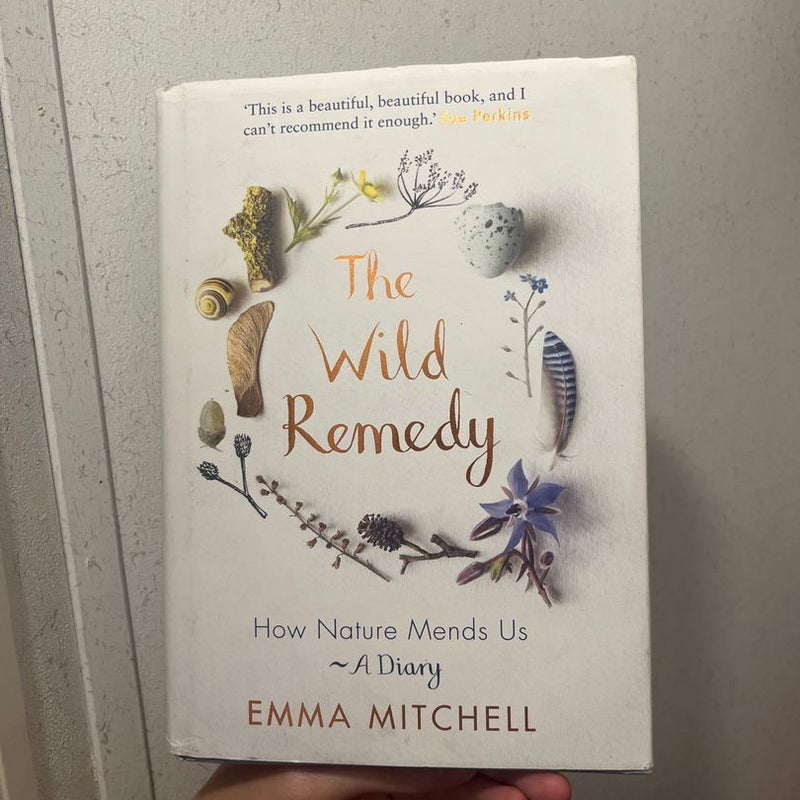 The Wild Remedy