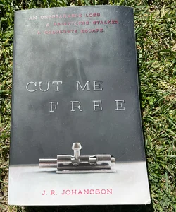 Cut Me Free