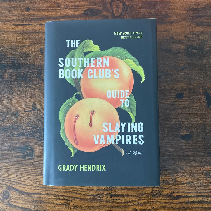 The Southern Book Club's Guide to Slaying Vampires