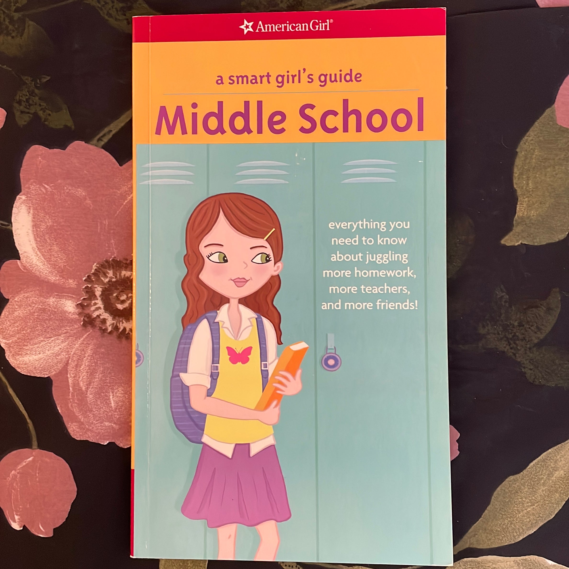 A Smart Girl's Guide: Middle School (Revised)