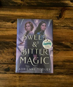 Sweet & Bitter Magic- Owlcrate Edition