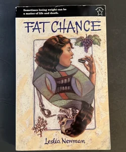 Fat Chance