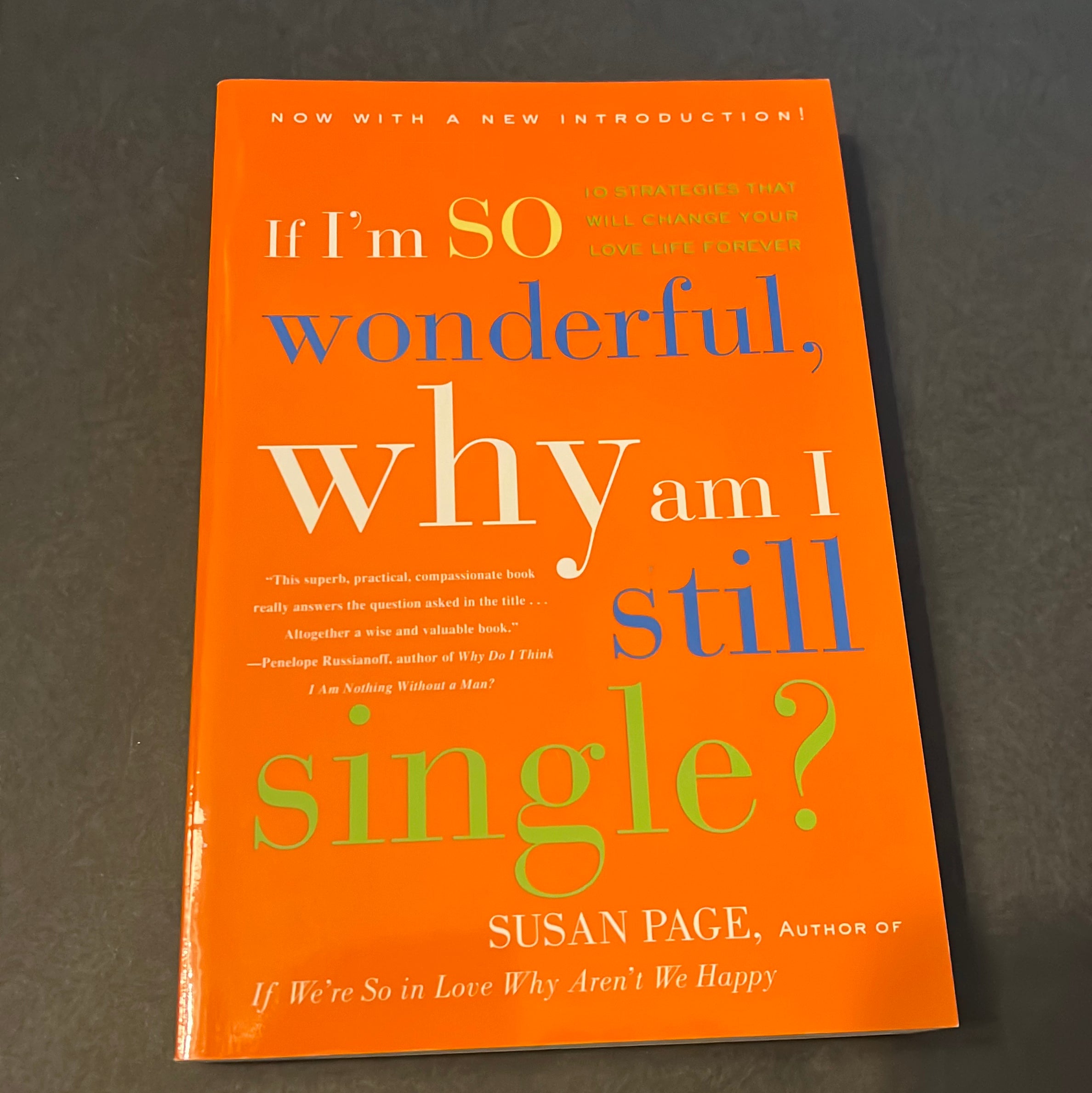 If I'm So Wonderful, Why Am I Still Single?