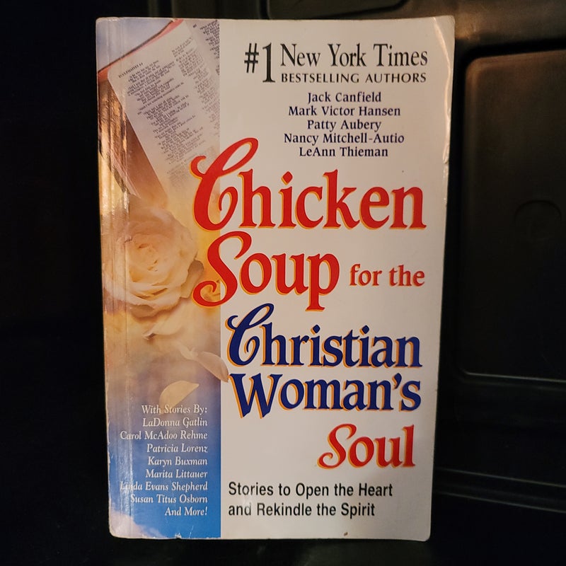 Chicken Soup for the Christian Woman's Soul