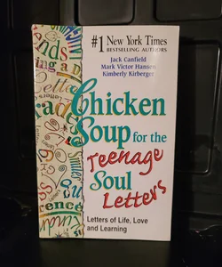 Chicken Soup for the Teenage Soul Letters