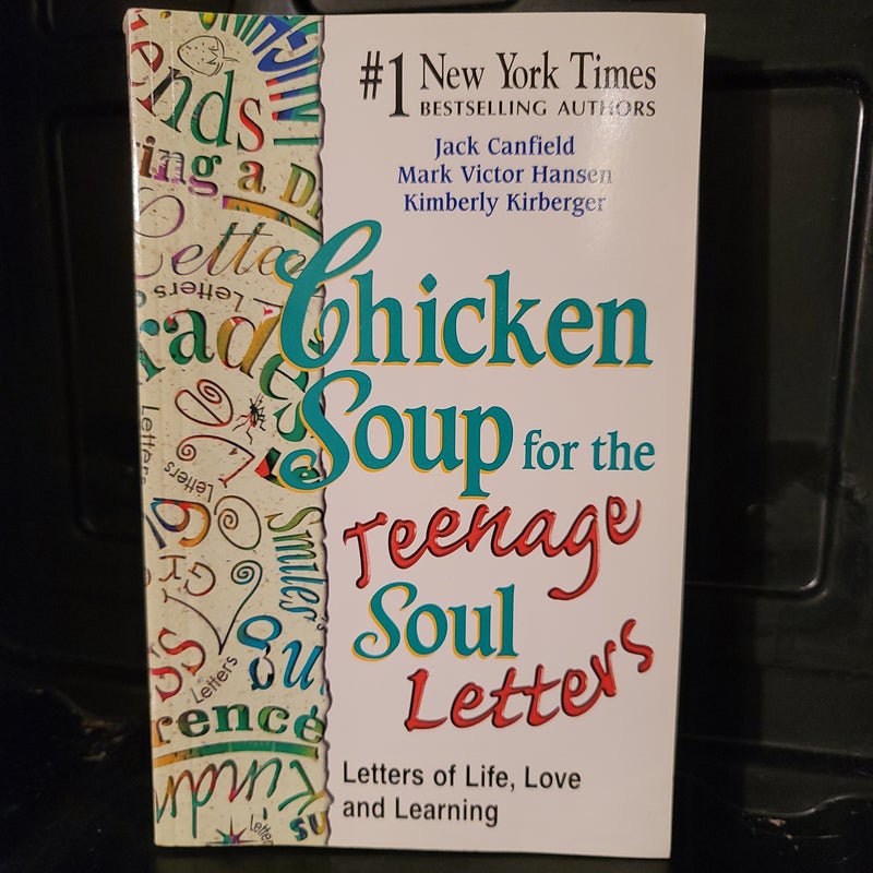 Chicken Soup for the Teenage Soul Letters