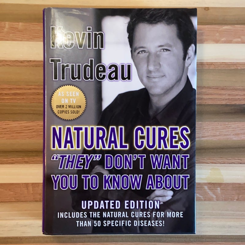 Natural cures "they" don't want you to know about