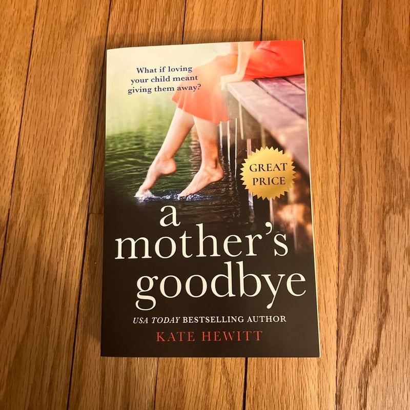 A Mother's Goodbye