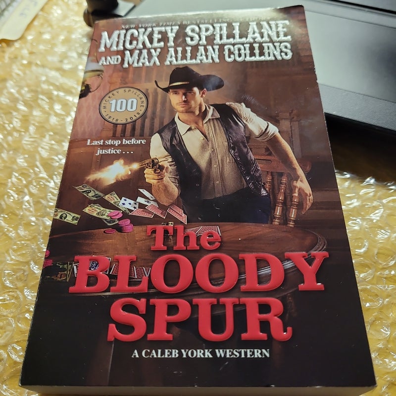 The Bloody Spur