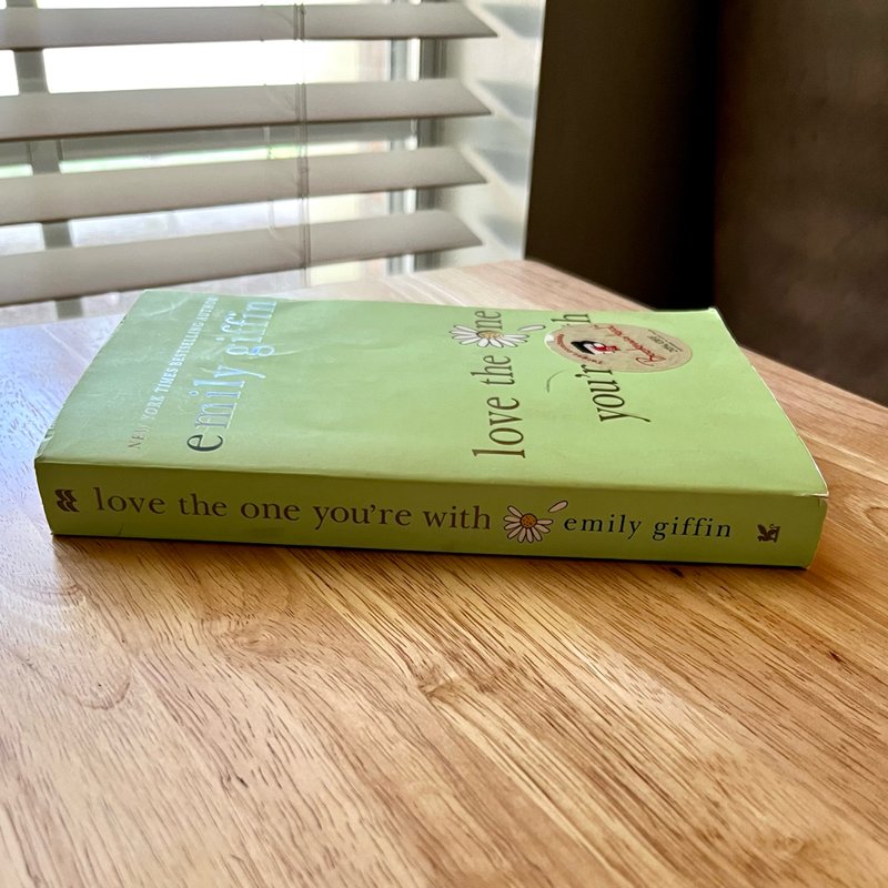 Love the One You're With