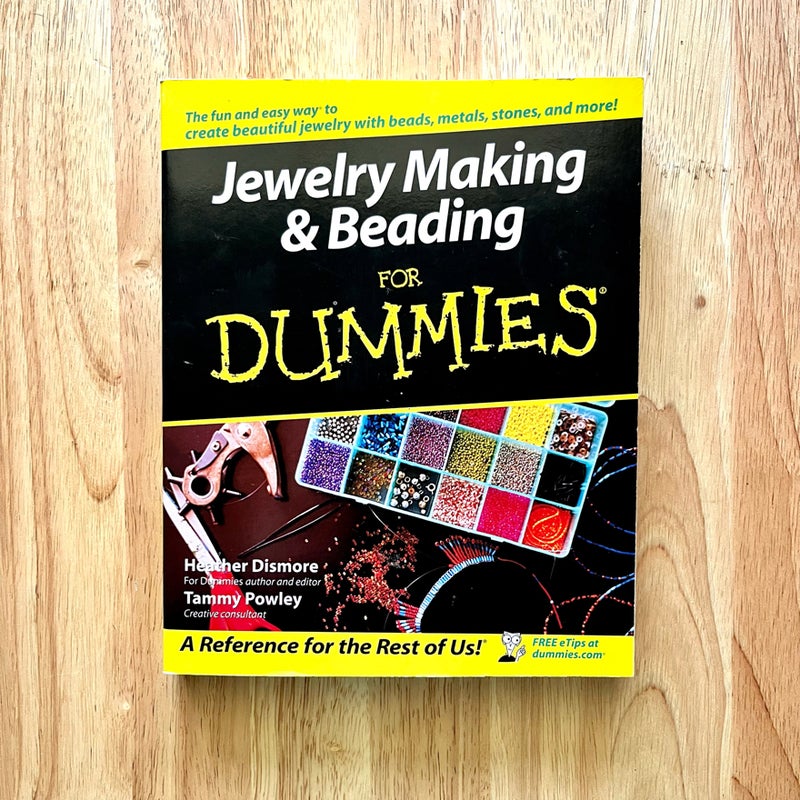 Jewelry Making and Beading for Dummies®