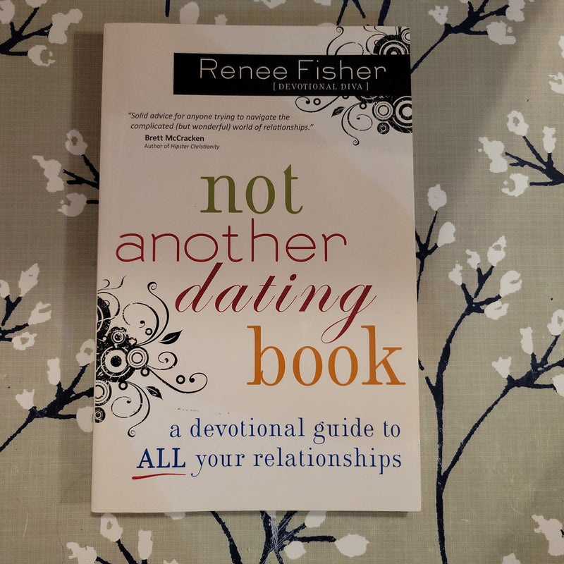 Not Another Dating Book