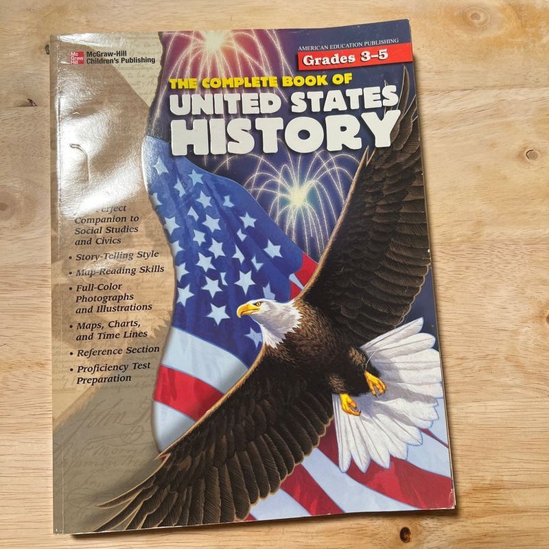 The Complete Book of United States History