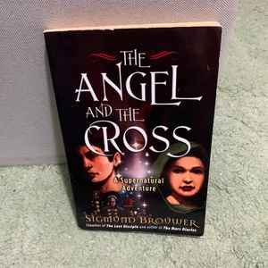 The Angel and the Cross