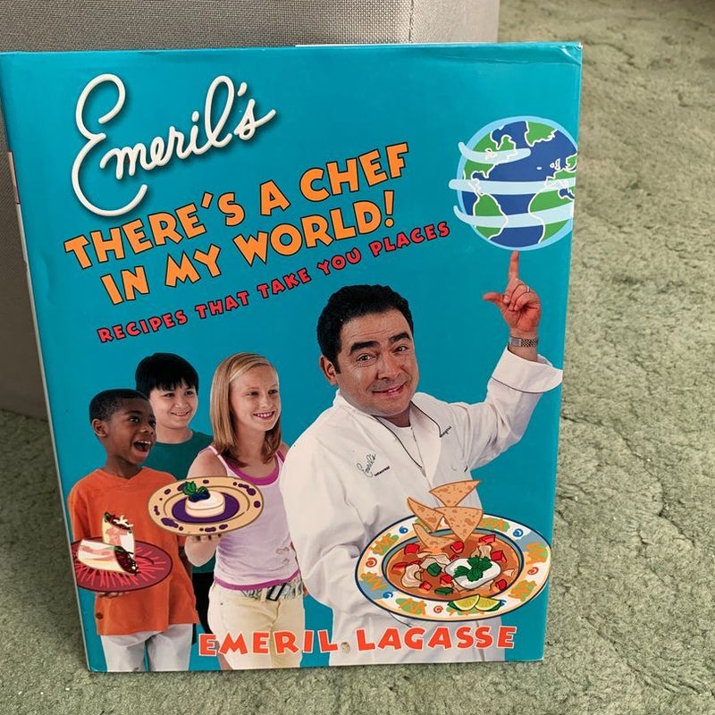 Emeril's There's a Chef in My World!