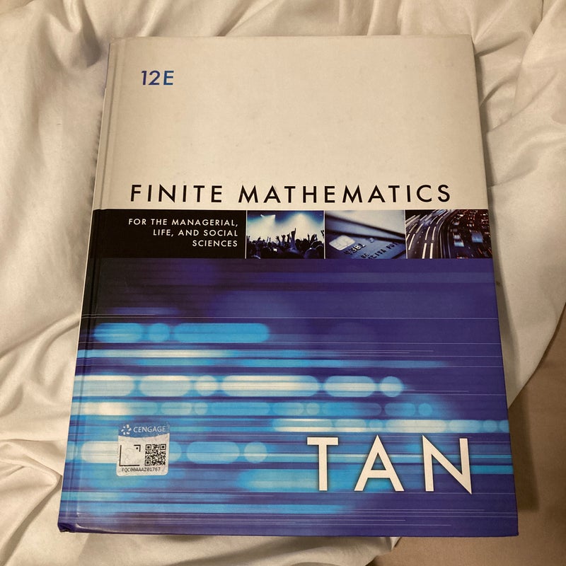 Finite Mathematics for the Managerial, Life, and Social Sciences