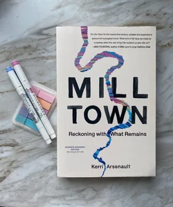 Mill Town (ARC)