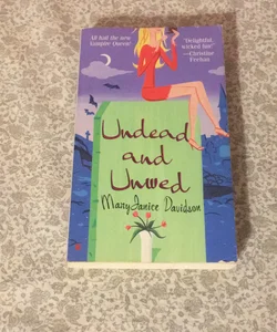 Undead and Unwed 