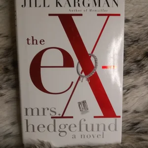 The Ex-Mrs. Hedgefund