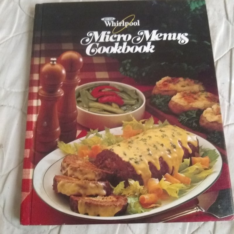 Whirlpool Micro Menus Cookbook 