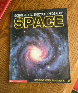 Scholastic Encyclopedia of Space