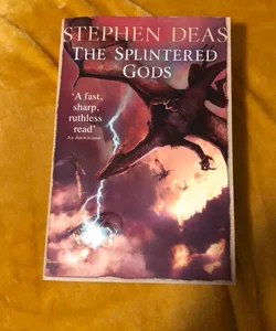 The Splintered Gods