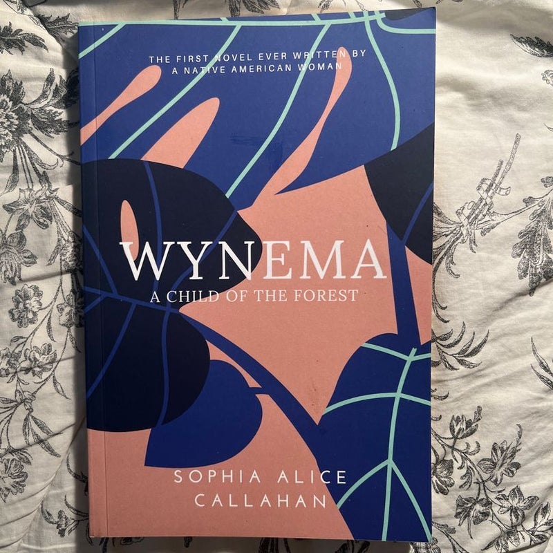 Wynema: a Child of the Forest