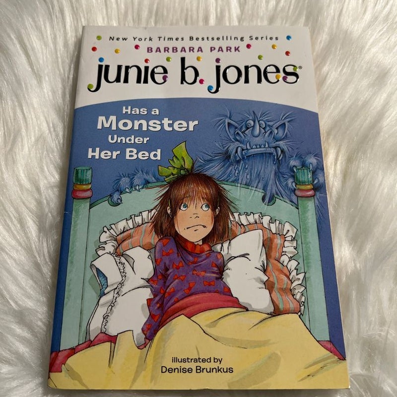 Junie B. Jones #8: Junie B. Jones Has a Monster under Her Bed