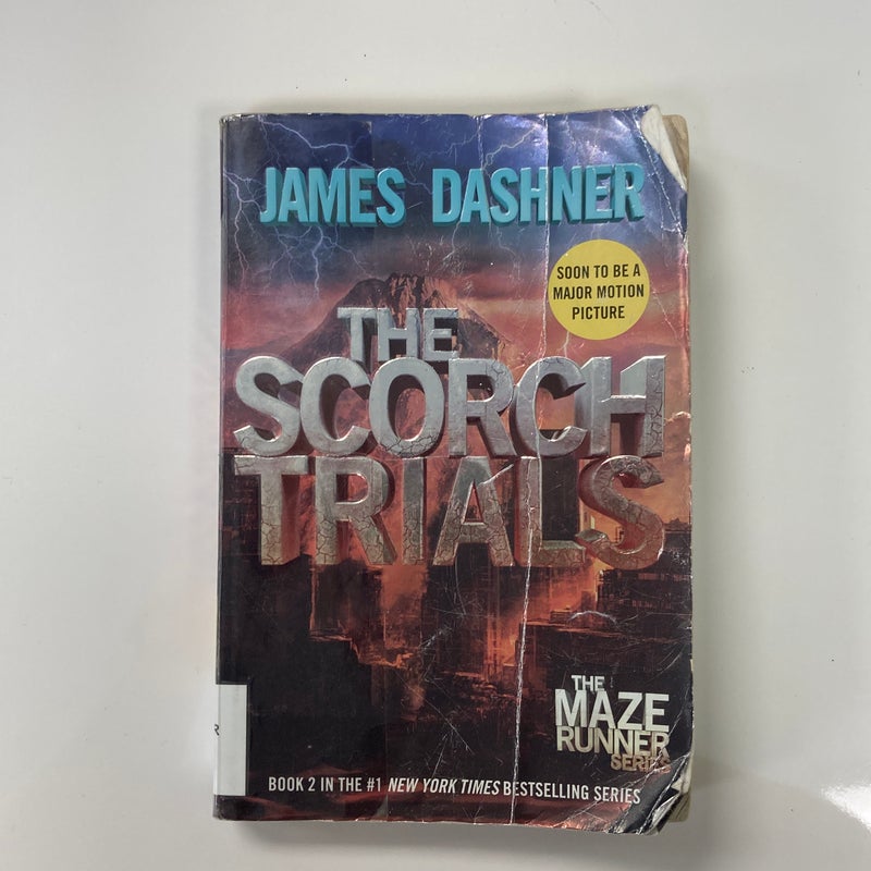 The Scorch Trials (Maze Runner, Book Two)