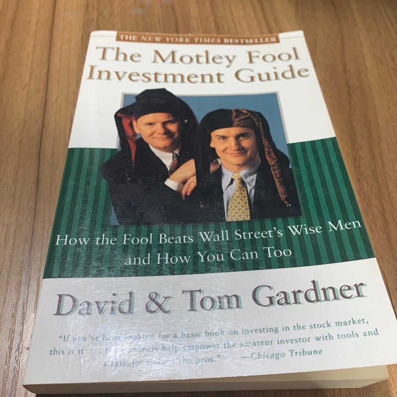 The Motley Fool Investment Guide